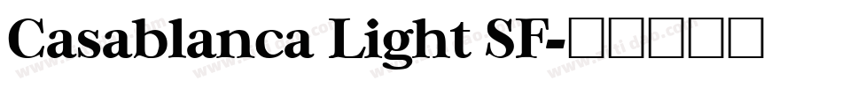 Casablanca Light SF字体转换